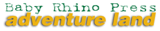 [Baby Rhino Press: adventure land]